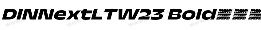 DINNextLTW23 Bold字体转换